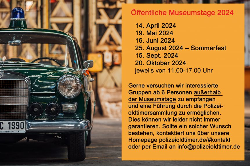 Die Veranstaltungen und Termine des Polizeioldtimer Museums Marburg im Jahr 2024