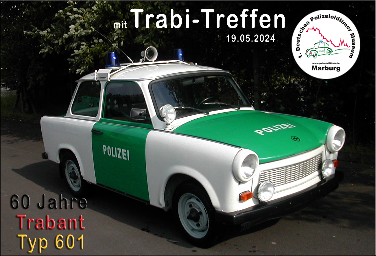 Trabant 601 aus dem Polizeioldtimer Museum Marburg